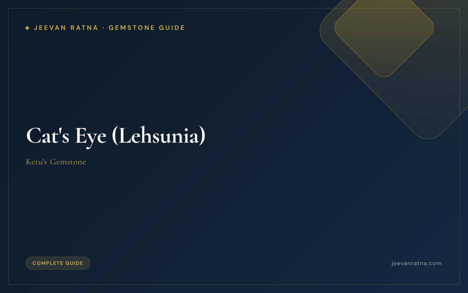 Cat's Eye (Lehsunia) Gemstone: The Complete Guide — Ketu, Benefits, 3-Day Trial & Chatoyancy