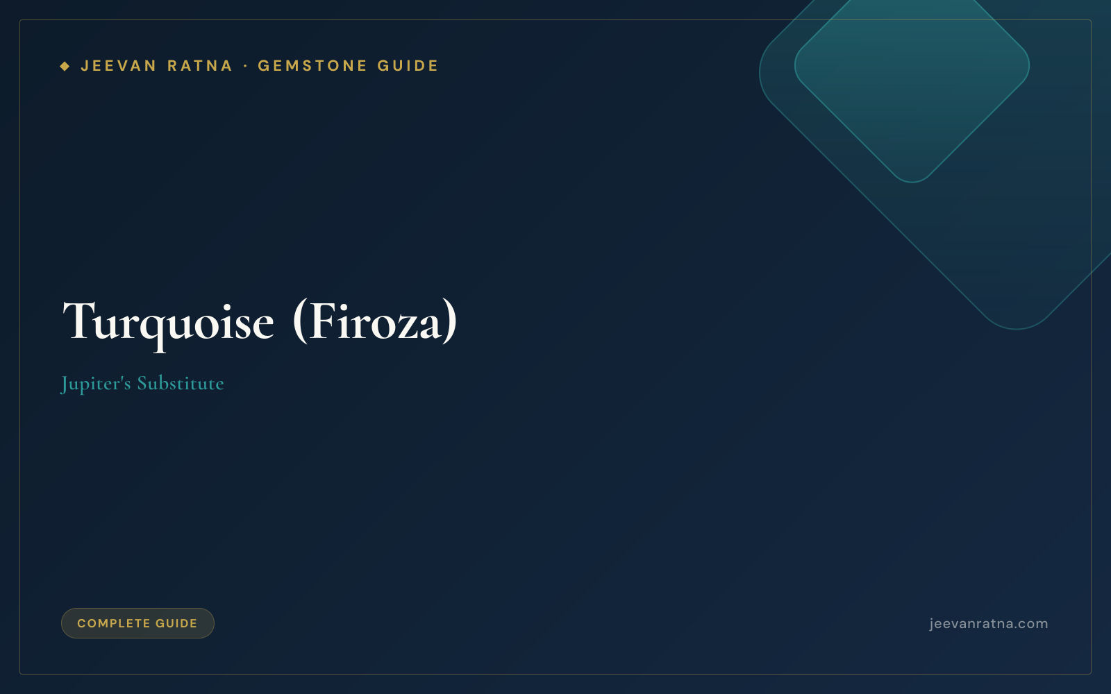 Turquoise (Firoza): Jupiter's Substitute Gemstone — Complete Guide